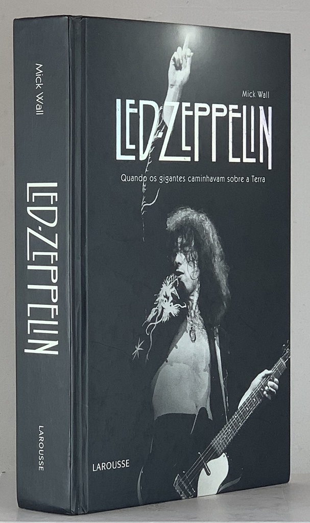 Led Zeppelin- Quando os Gigantes Caminhavam sobre a Terra (Livro